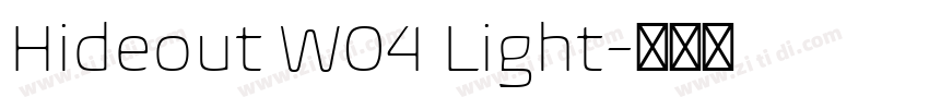 Hideout W04 Light字体转换